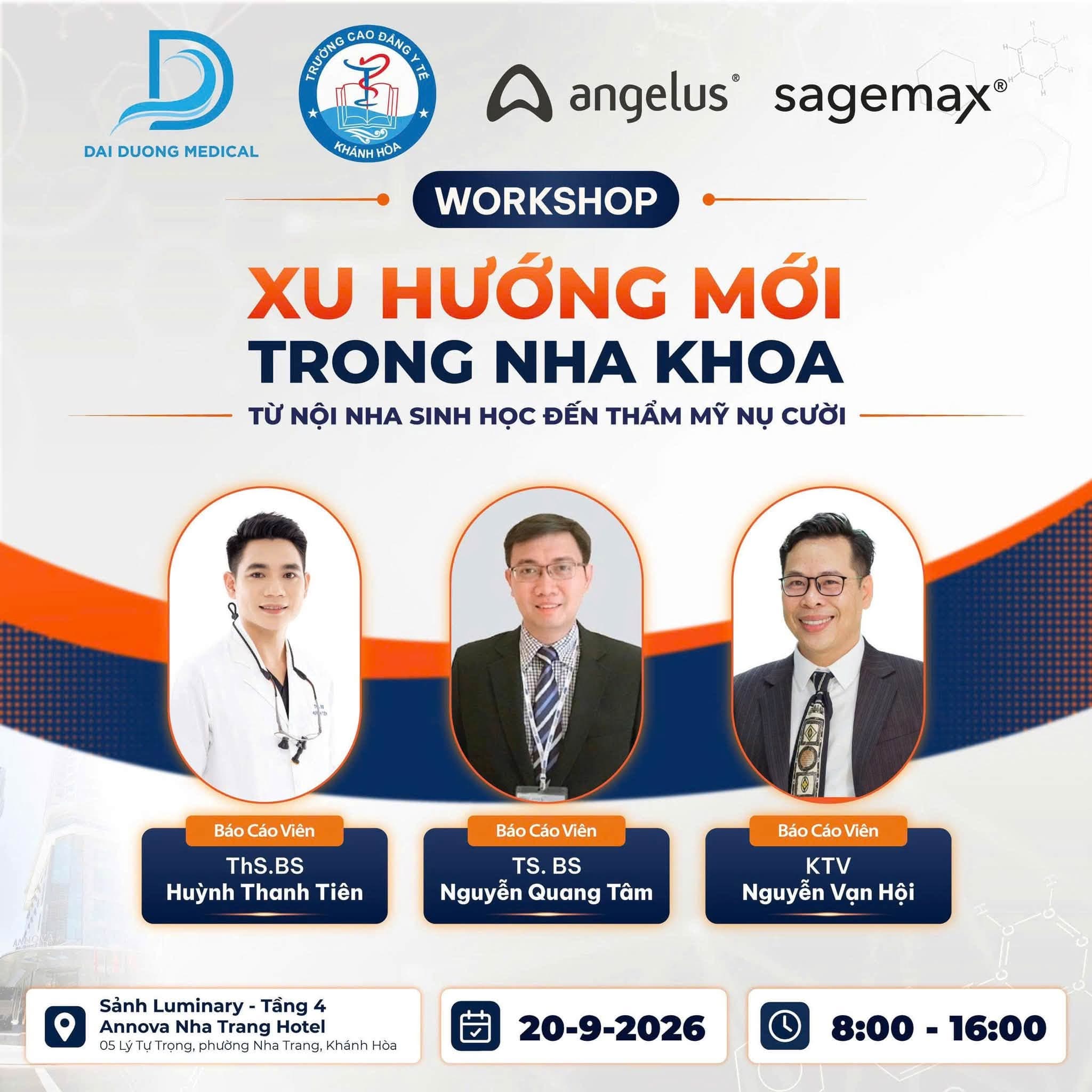 WORKSHOP "XU HƯỚNG MỚI TRONG NHA KHOA - TỪ NỘI NHA SINH HỌC ĐẾN THẨM MỸ NỤ CƯỜI"