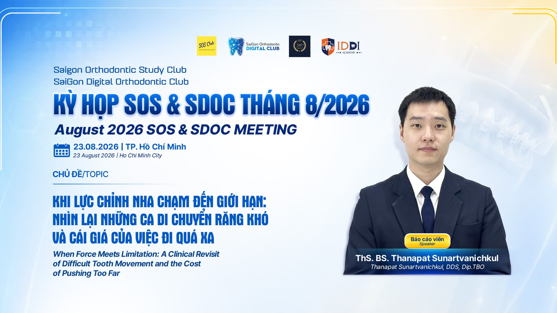 KHI LỰC CHỈNH NHA CHẠM ĐẾN GIỚI HẠN